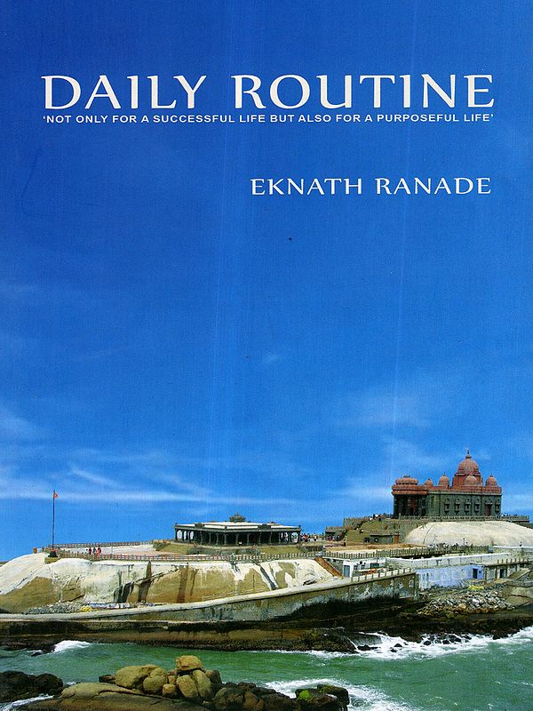 Daily Routine- Not only for a Successful Life but also for a Purposeful Life