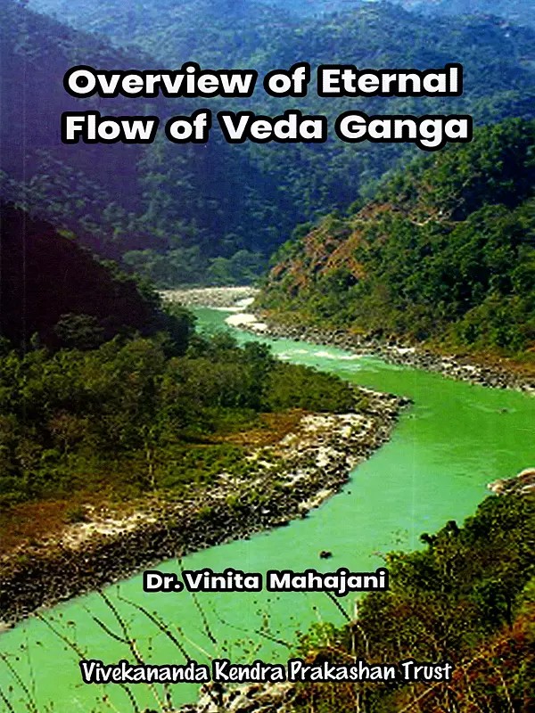 Overview of Eternal Flow of Veda Ganga