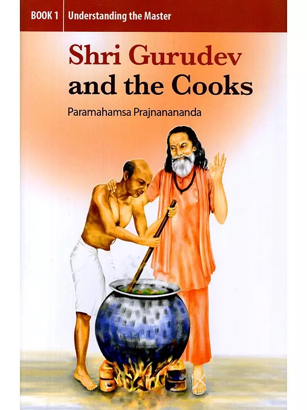 Shri Gurudev and the Cooks