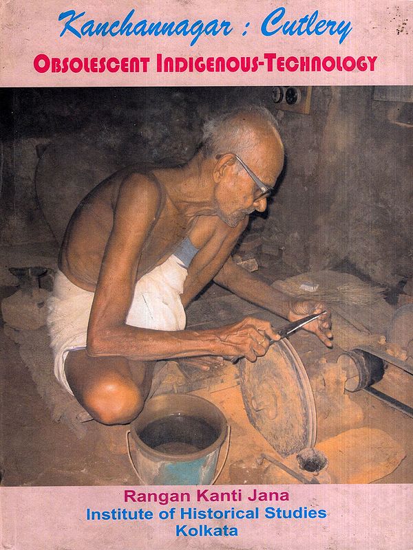 Kanchannagar: Cutlery Obsolescent Indigenous-Technology