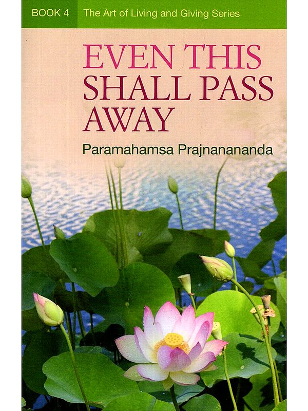 Even this Shall Pass Away