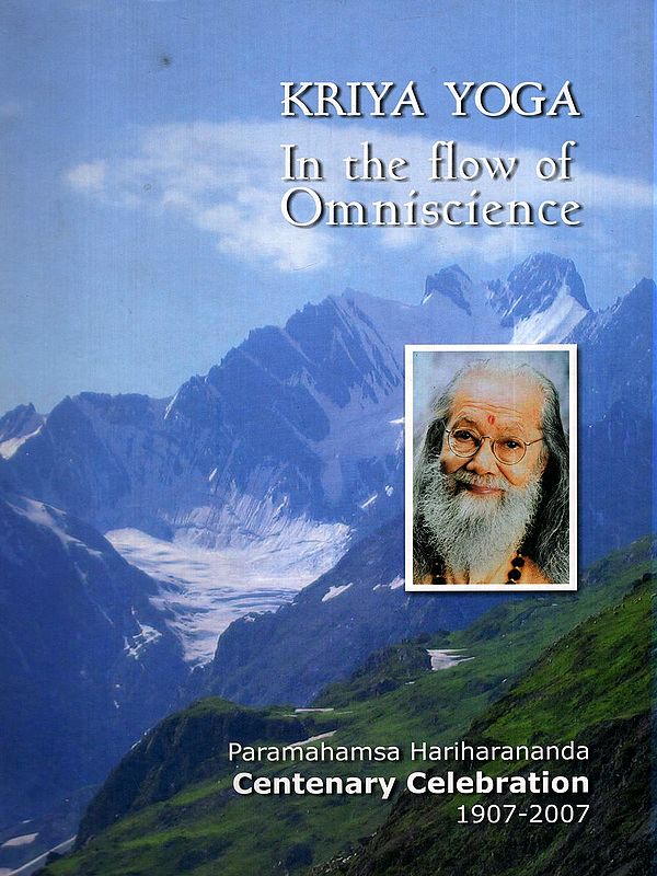 Kriya Yoga in the Flow of Omniscience