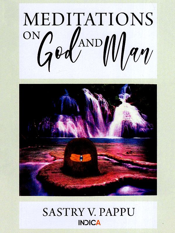 Meditations on God and Man