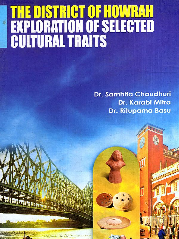 The District of Howrah Exploration of Selected Cultural Traits