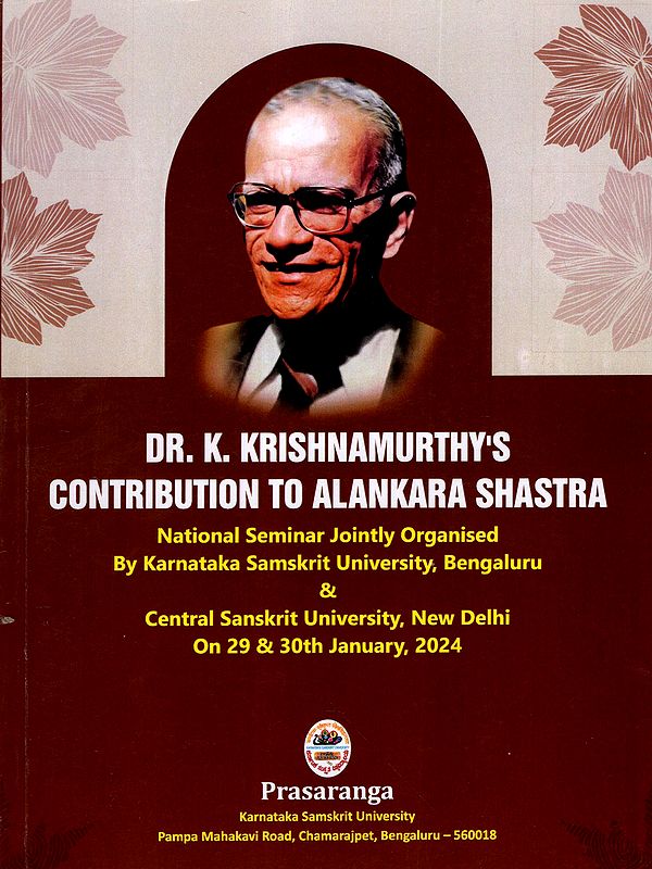 Dr. K. Krishnamurthy's Contribution to Alankara Shastra