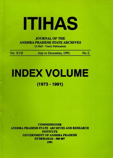 Itihas: Archaeology & Art and Architecture- Index Volume: 1973 to 1991 (An Old and Rare Book)