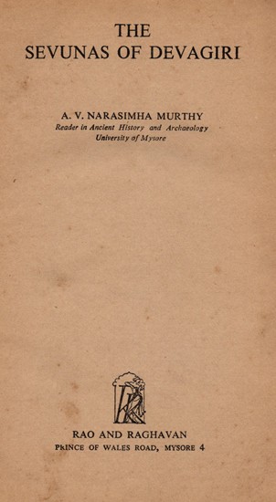 The Sevunas of Devagiri (An Old and Rare Book)