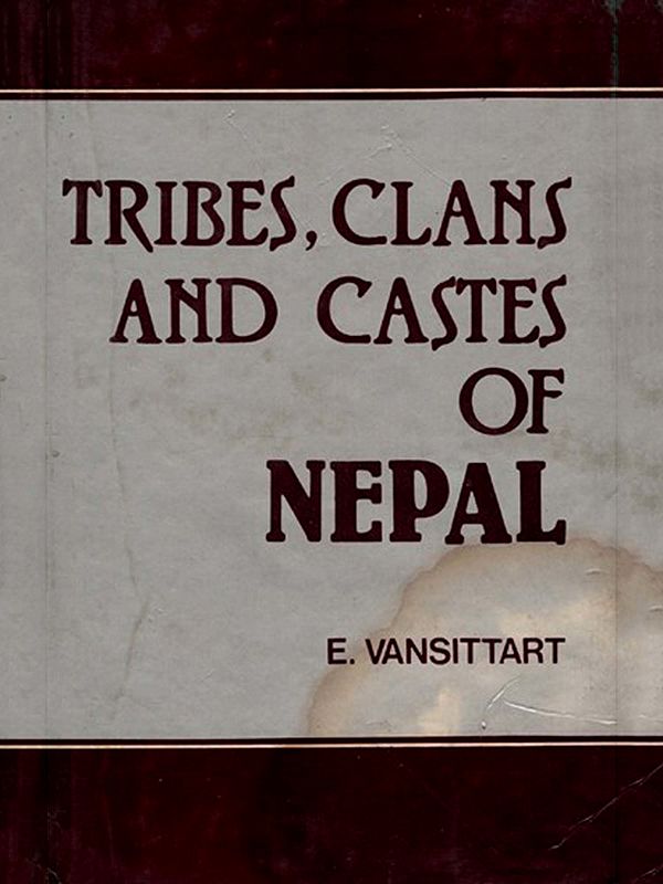Tribes, Clans and Castes of Nepal (An Old and Rare Book)