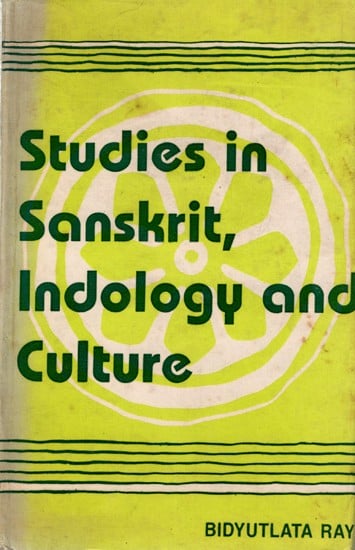 Studies in Sanskrit, Indology and Culture (An Old and Rare Book)