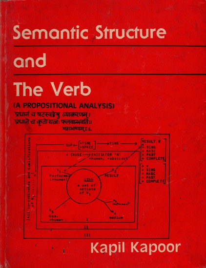 Semantic Structure and the Verb (A Propositional Analysis) An Old and Rare Book