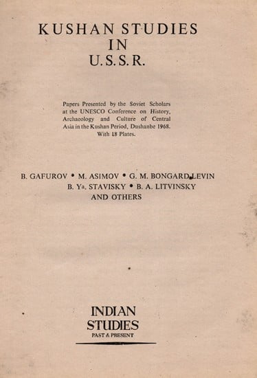 Kushan Studies in U.S.S.R (An Old and Rare Book)