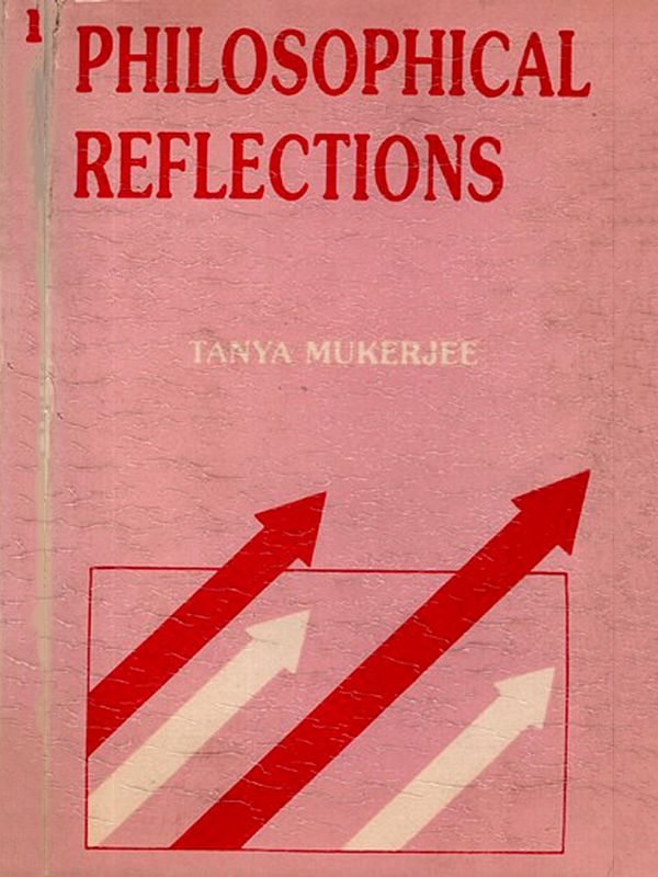 Philoshophical Reflections (An Old and Rare Book)