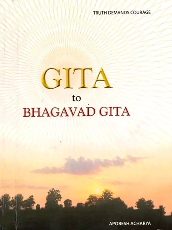 Gita to Bhagavad Gita