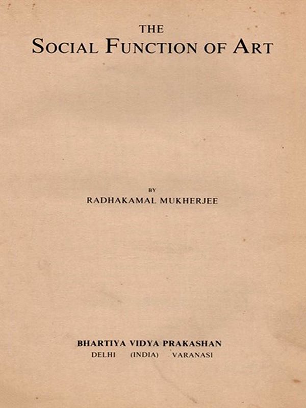 The Social Function of Art (An Old and Rare Book)