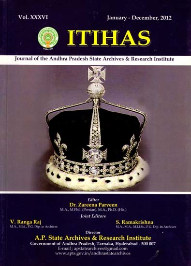 Itihas: Including Articles on Basavesvara & The Unwept and Usung Heroes of Telangana