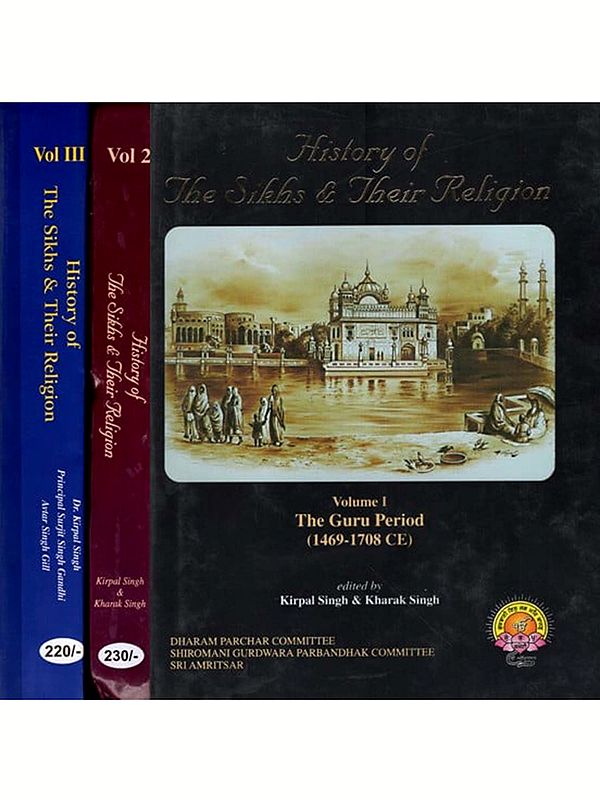 History of the Sikhs and Their Religion (Set of 3 Volumes)