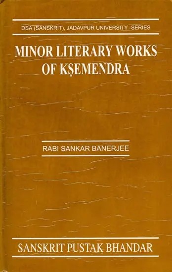 Minor Literary Works of Ksemendra