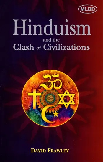 Hinduism and The Clash of Civilizations
