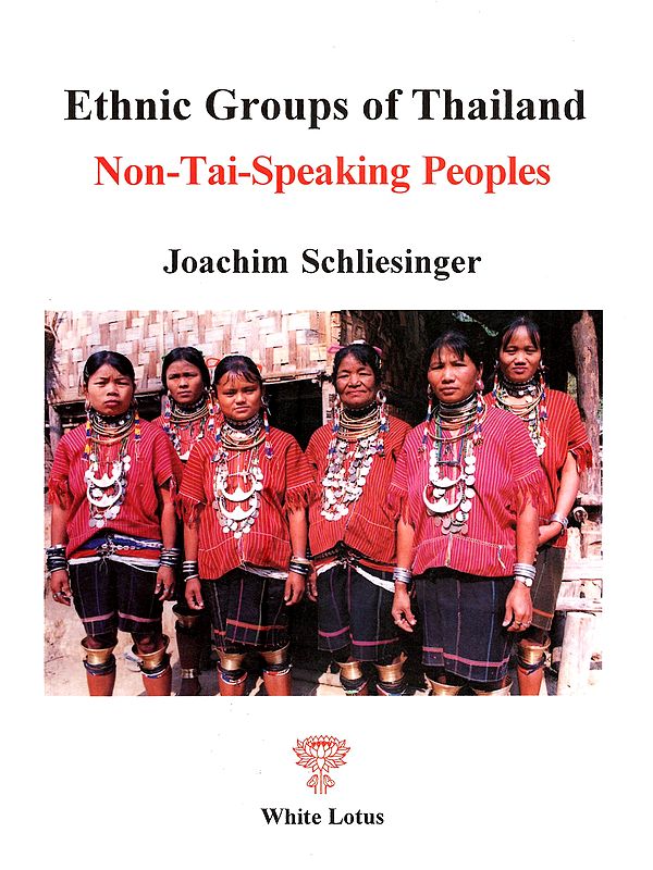 Ethnic Groups of Thailand: Non-Tai-Speaking Peoples