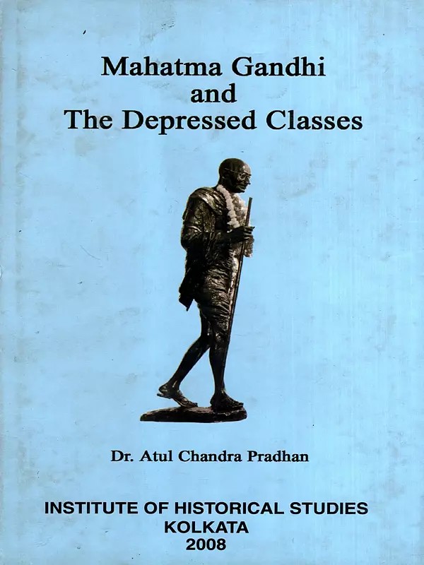 Mahatma Gandhi and the Depressed Classes
