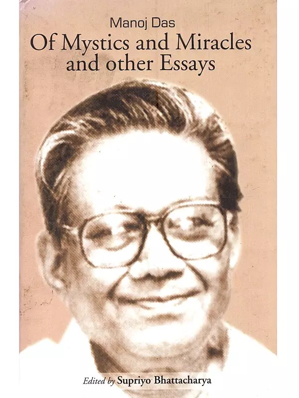 of Mystics and Miracles and Other Essyas