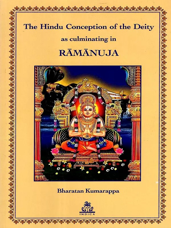 The Hindu Conception of the Deity as Culminating in Ramanuja