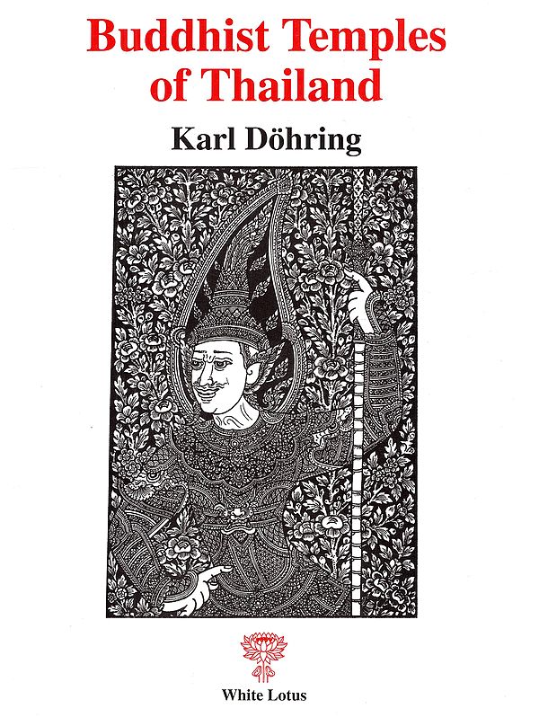 Buddhist Temples of Thailand: An Architectonic Introduction