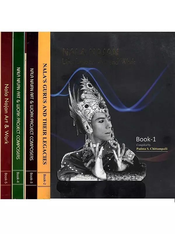 Nala Najan-  Life, Legacy, Art and Work (Set of 5 Volumes)