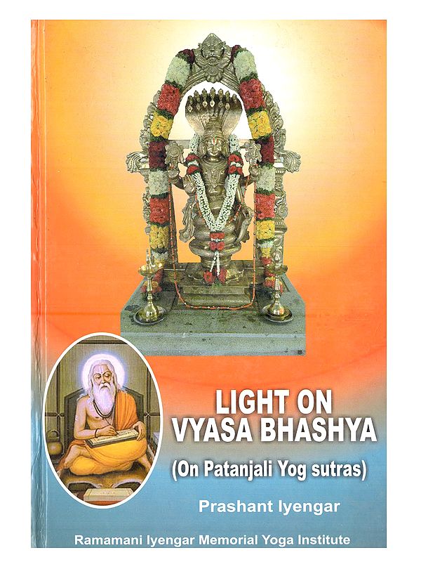 Light on Vyasa Bhashya (On Patanjali's Yoga Sutras)