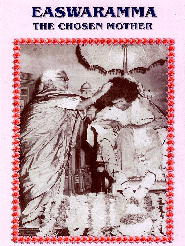 Easwaramma- The Chosen Mother