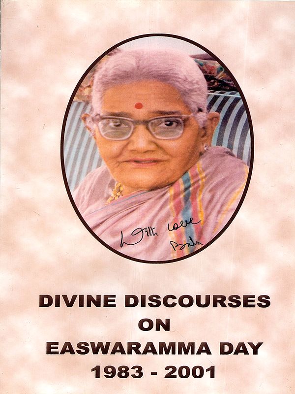 Divine Discourses on Easwaramma Day 1983-2001