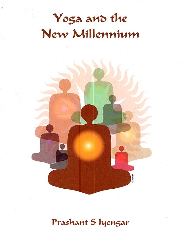 Yoga and the New Millennium