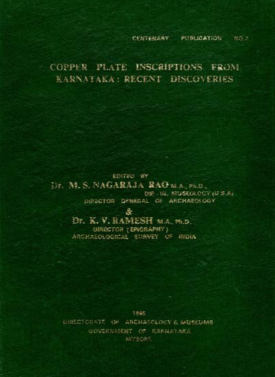Copper Plate Inscriptions from Karnataka - Recent Discoveries