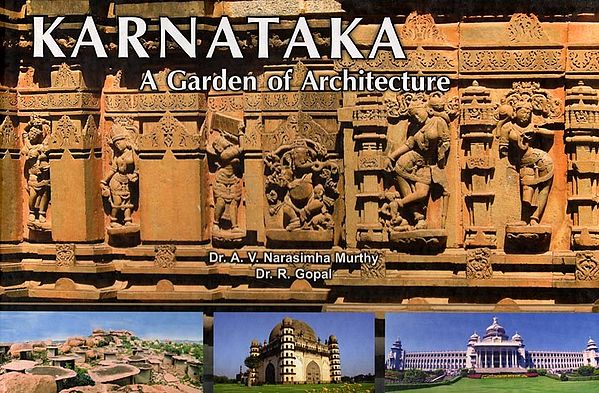 Karnataka: A Garden of Architecture