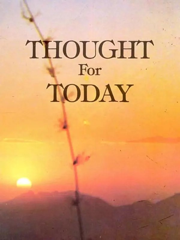 Thought for Today