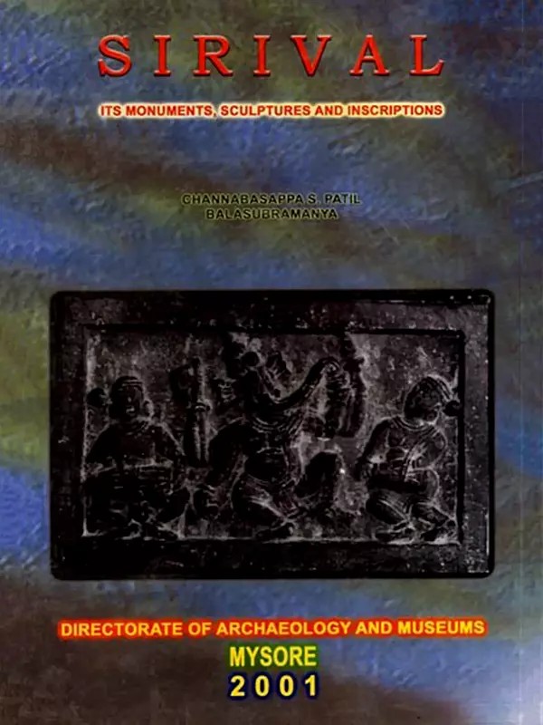 Sirival (Its Monuments, Sculptures and Inscriptions) An Old and Rare Book