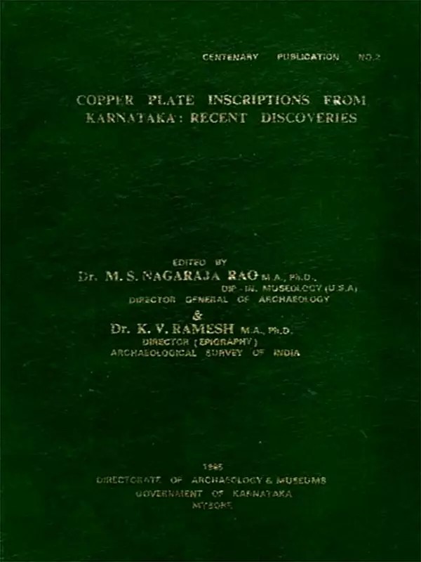 Copper Plate Inscriptions from Karnataka - Recent Discoveries