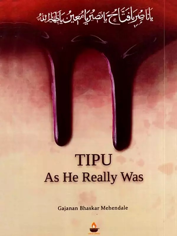 Tipu- As He Really Was