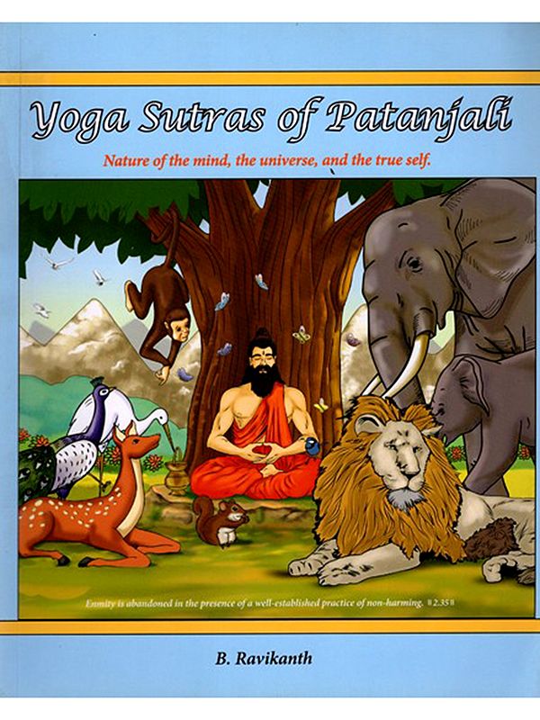 The Yoga Sutras of Patanjali- Nature of the Mind, the Universe, and the True Self