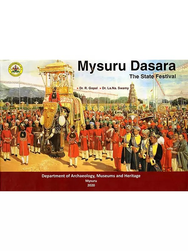 Mysuru Dasara (The State Festival)