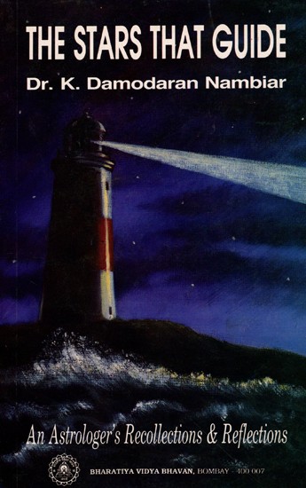 The Stars That Guide- Recollections and Reflections (An Old and Rare Book)
