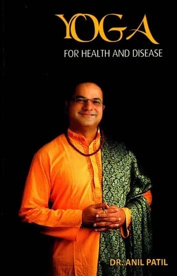 Yoga : For Health and Disease