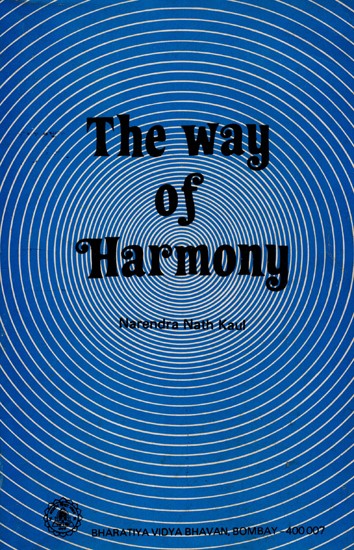 The Way of Harmony (An Old and Rare Book)