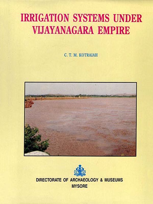 Irrigation Systems under Vijayanagara Empire