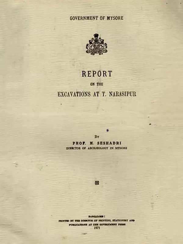 Report on the Excavations at T. Narasipur (An Old and Rare Book)