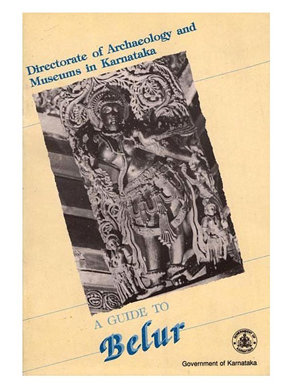 A Guide to Belur (Chennakesava Temple) (An Old and Rare Book)