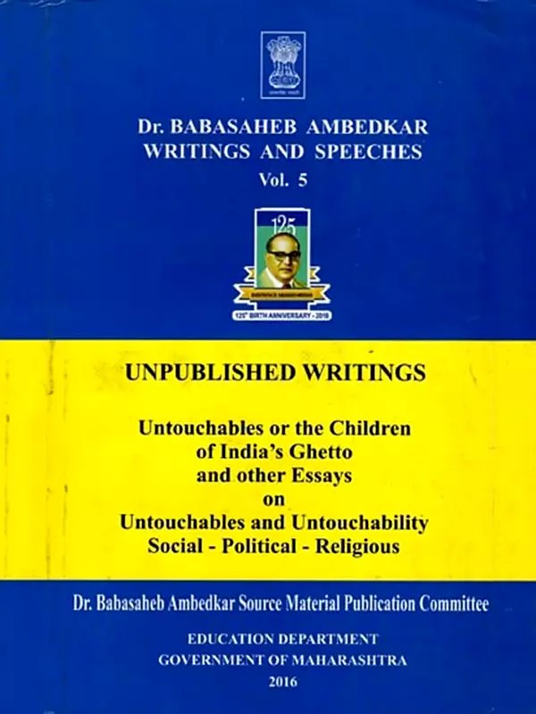 Dr. Babasaheb Ambedkar Writings and Speeches (Vol.5)
