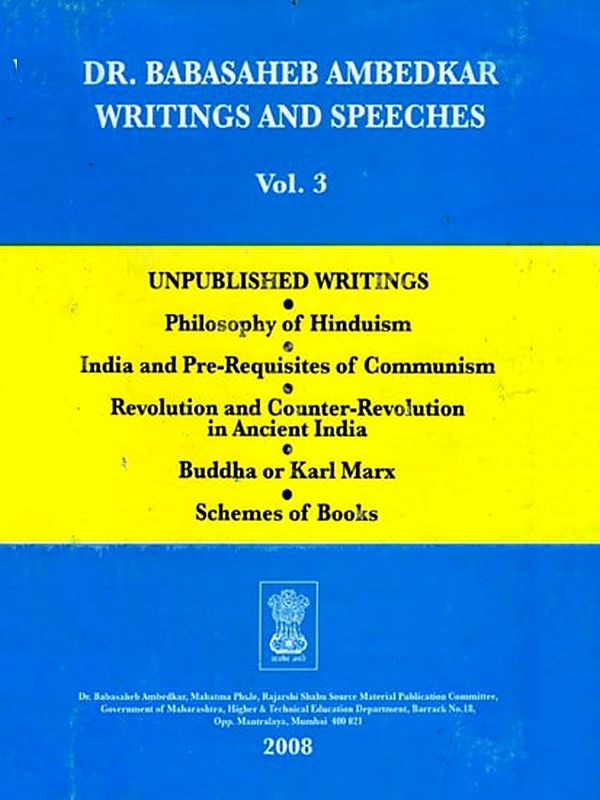 Dr. Babasaheb Ambedkar Writings and Speeches (Vol.3)