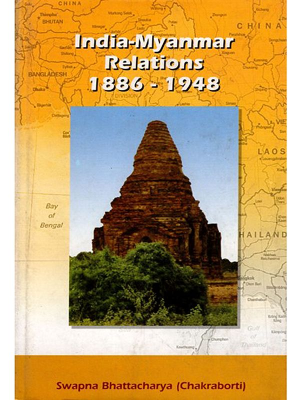 India-Myanmar Relations 1886-1948