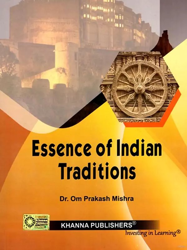 Essence of Indian Traditions
